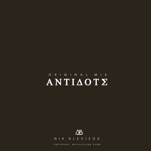 Antidote - Nik Alevizos(Original Mix)
