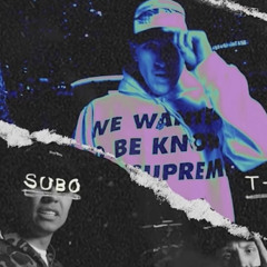 Пацанам- Subo,T-killah