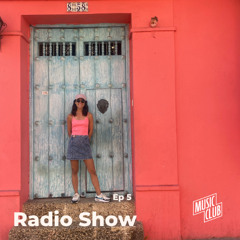 Music Club Radio Show Episode 5 - Latin America Sounds