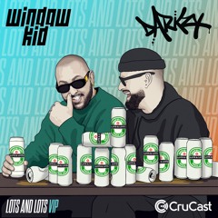 Darkzy & Window Kid  - Lots And Lots VIP