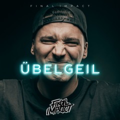 ÜBELGEIL