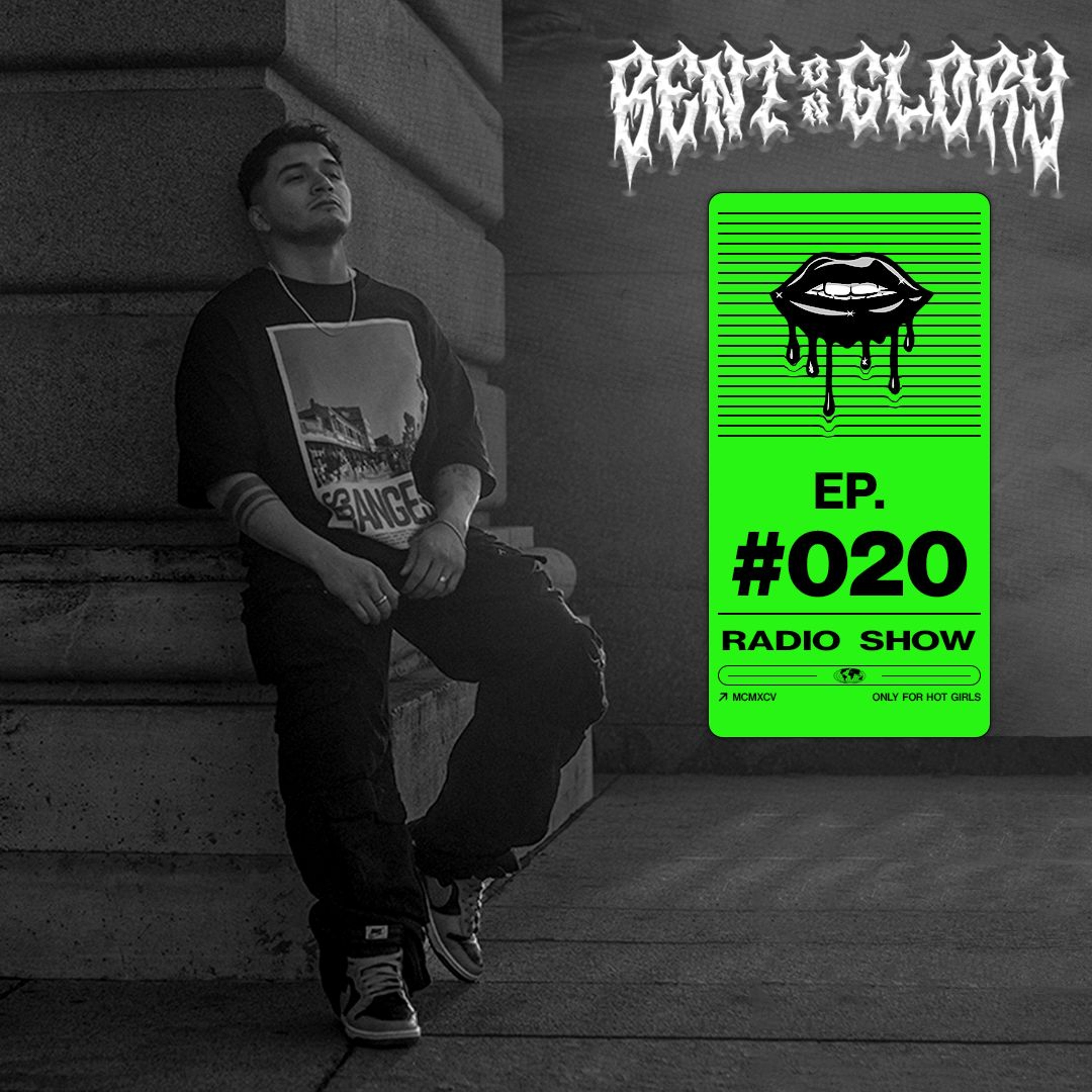 BENT ON GLORY RADIO #020 episode artwork