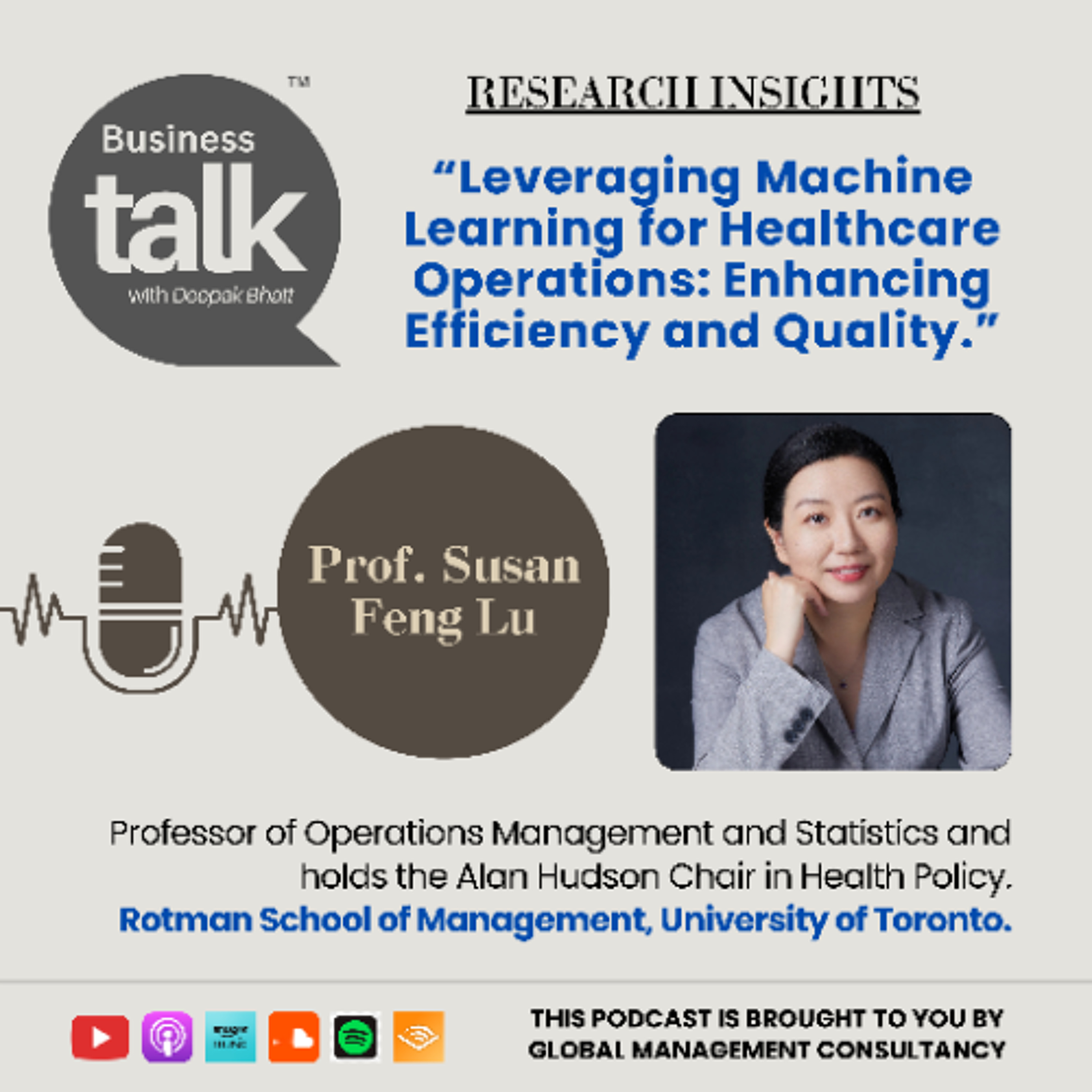 Healthcare Meets AI: Dr. Susan Feng Lu on Smarter Operations and Quality Care episode artwork