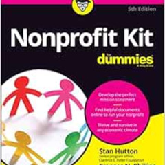 [Read] PDF ✉️ Nonprofit Kit Fd 5e (For Dummies) by Stan Hutton,Frances N. Phillips EP