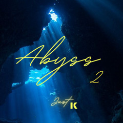Abyss mix 2