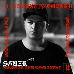 I/I Podcast Series 076 - SGUZR