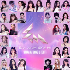 EXSH - DA XINH LAI CON THONG MINH (NINAA & SWAG U EDIT)