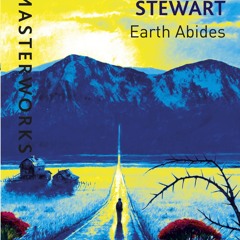 (ePUB) Download Earth Abides BY : George.R. Stewart