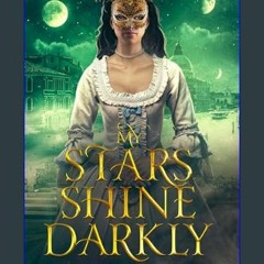 Read PDF 🌟 My Stars Shine Darkly: A Young Adult Dystopian Novel (The Satori Chronicles Book 1)