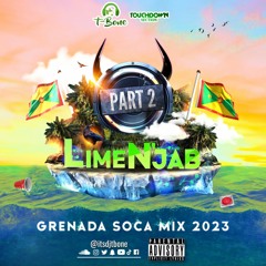 LimeNJab - Grenada Soca Mix 2023 Pt. 2