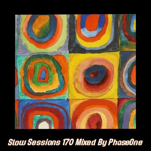 Slow Sessions 170 Mixed By PhaseOne (ZA)