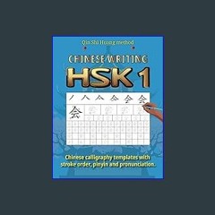 [EBOOK] 📕 HSK 1 CHINESE WRITING: Chinese calligraphy templates with stroke order, pinyin and pronu