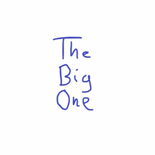 TheBigOne