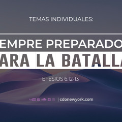 Tema | Siempre Preparados Para La Batalla