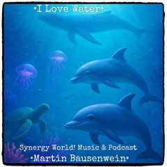 I Love Water