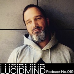 LUCIDMIND Podcast No.019 [Oliver Deutschmann]