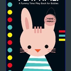 PDF/READ 📖 Playtime!: A Tummy Time Play Book for Babies Pdf Ebook