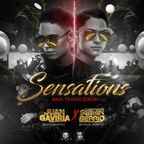 SENSATIONS - SET B2B FABIAN BERRIO & JUAN GAVIRIA