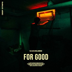 N.E.O.N, Dellahouse - For Good