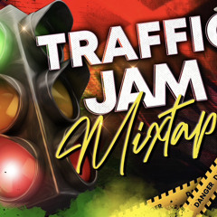Traffic Jam Mixtape