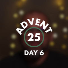 Advent Calendar - Day 6
