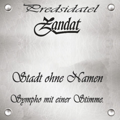 Stadt ohne Namen. Sympho mit einer Stimme.