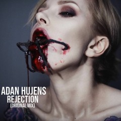 Adan Hujens - Rejection (Original Mix) v1