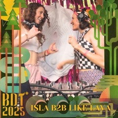 ISLA b2b Like Lava live @ Mirage, Bucht Der Traumer 2025