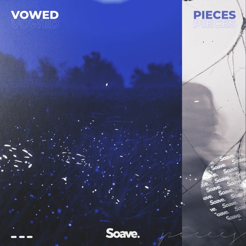 VOWED - Pieces
