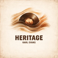 Heritage - Karl Evans