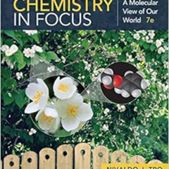 [VIEW] EPUB 📝 Chemistry in Focus: A Molecular View of Our World by Nivaldo J. Tro [K