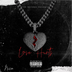 Love Hurts- Nico