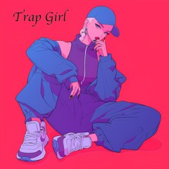 Lebal Elims - Trap Girl