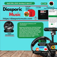 2025-04-20 Radio Documentary Bandung Conference 230pm
