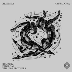 Allenza - Abusadora (DJDELCAS Remix) [Kryked LTD]