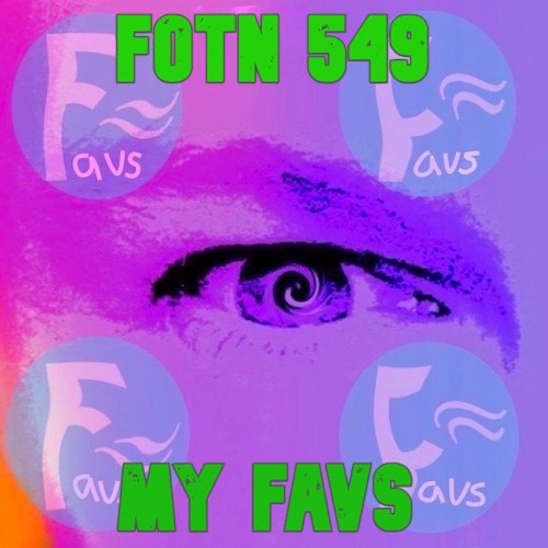 FRESH ON THE NET 549 - MY FAVS