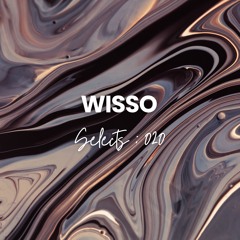 Wisso Selects: 020
