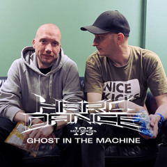 Hard Dance 193: Ghost In The Machine