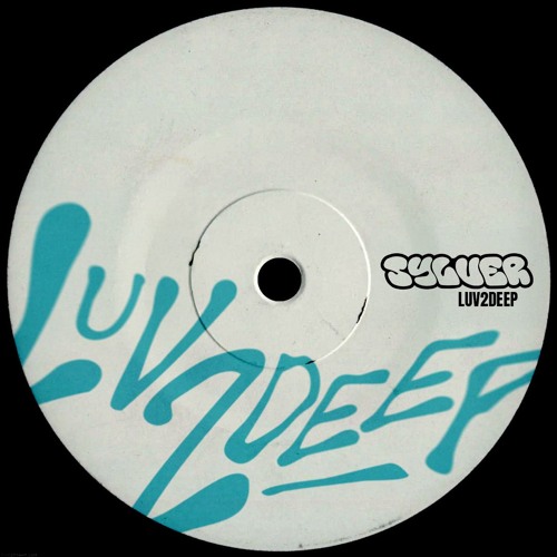 SYLVER - LUV2DEEP