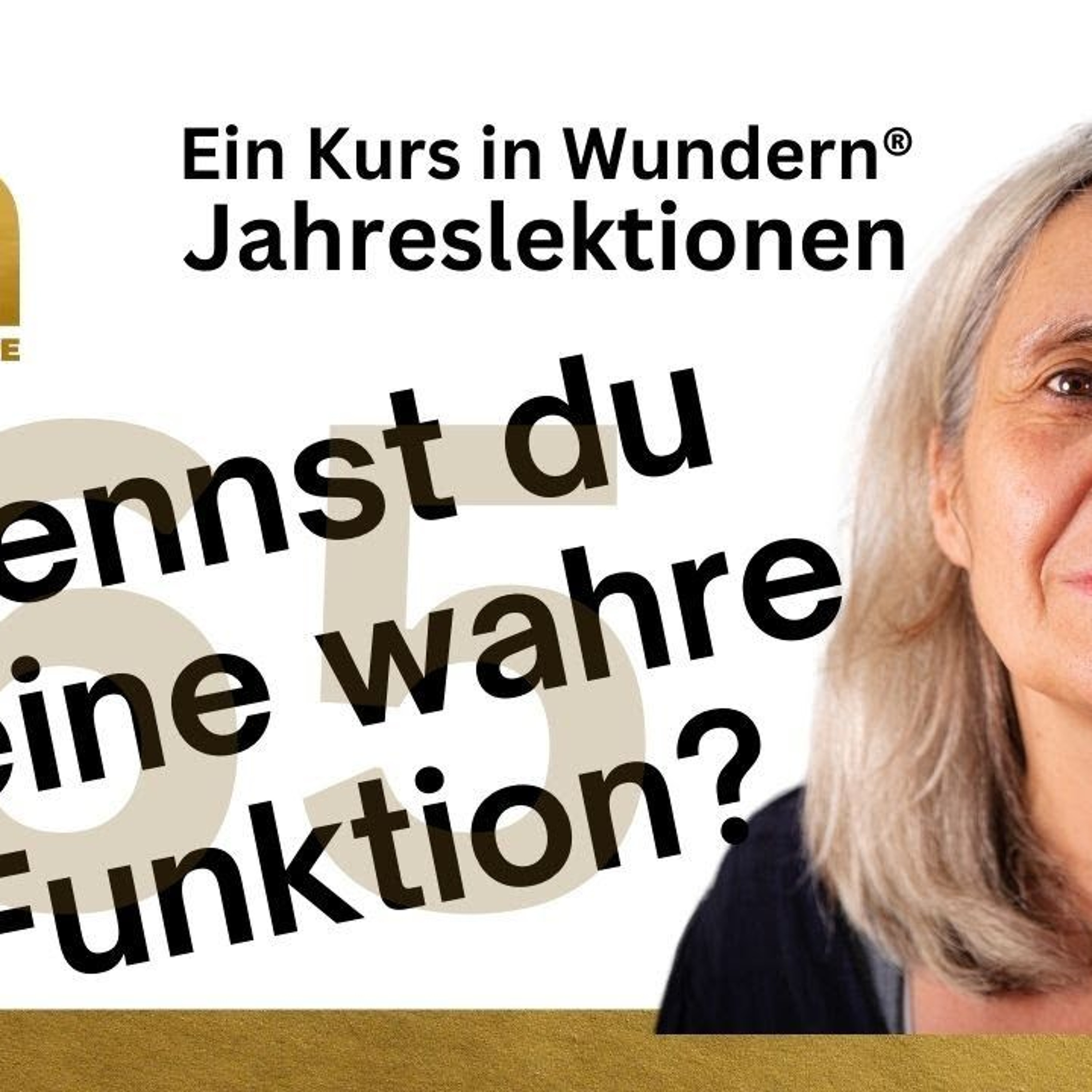 Lektion 65: Kennst du deine wahre Funktion? - EKIW episode artwork
