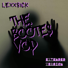 Lexxsick - The Boötes Void (extended edition) (Free Download)128Bpm Am