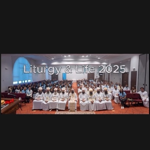 The Second Canticle and Lobsh - Liturgy & Life 2025