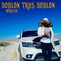 Doblon tras Doblon - Noriega - Orion Level