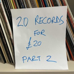 20 Records For £20 Part 2 - Bob Flan