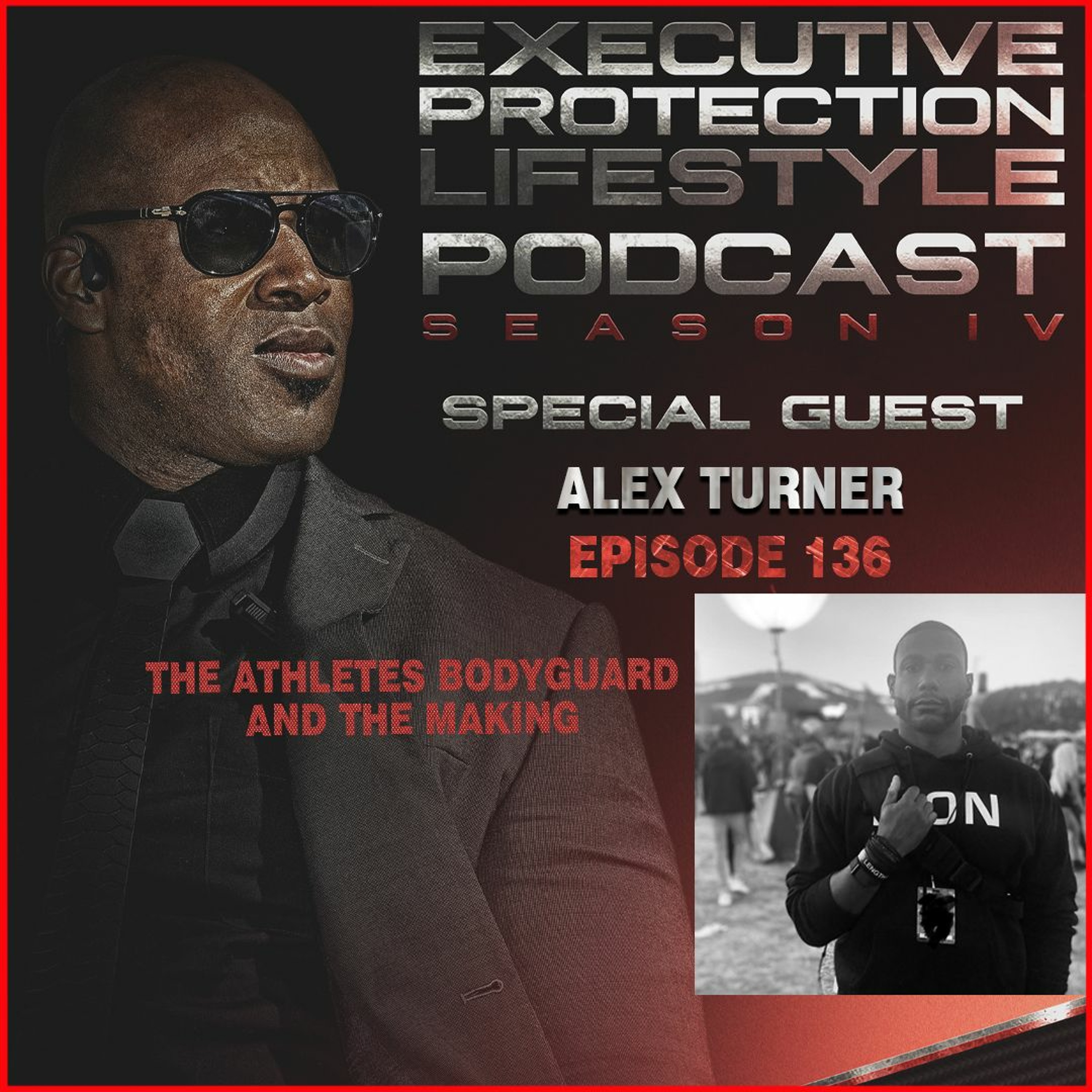 EXECUTIVE PROTECTION LIFESTYLE