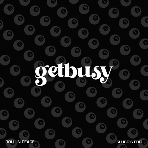 Slugg - Roll In Peace (Edit)