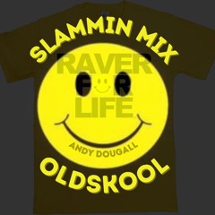 SLAMMIN OLDSKOOL MIX