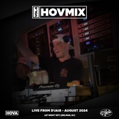 HovMix Vol. 8 | Live from D'Jais (At Night Set) [Belmar, NJ - AUG 23, 2024]