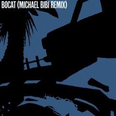 Michael Bibi - Bocat Remix - Rumors Records
