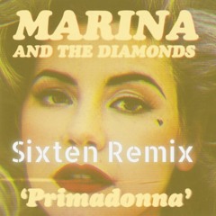 Primadonna - MARINA (Sixten Remix)